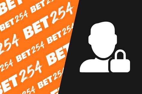 Bet254 Login 2024: How to Access Your Online Account From .
